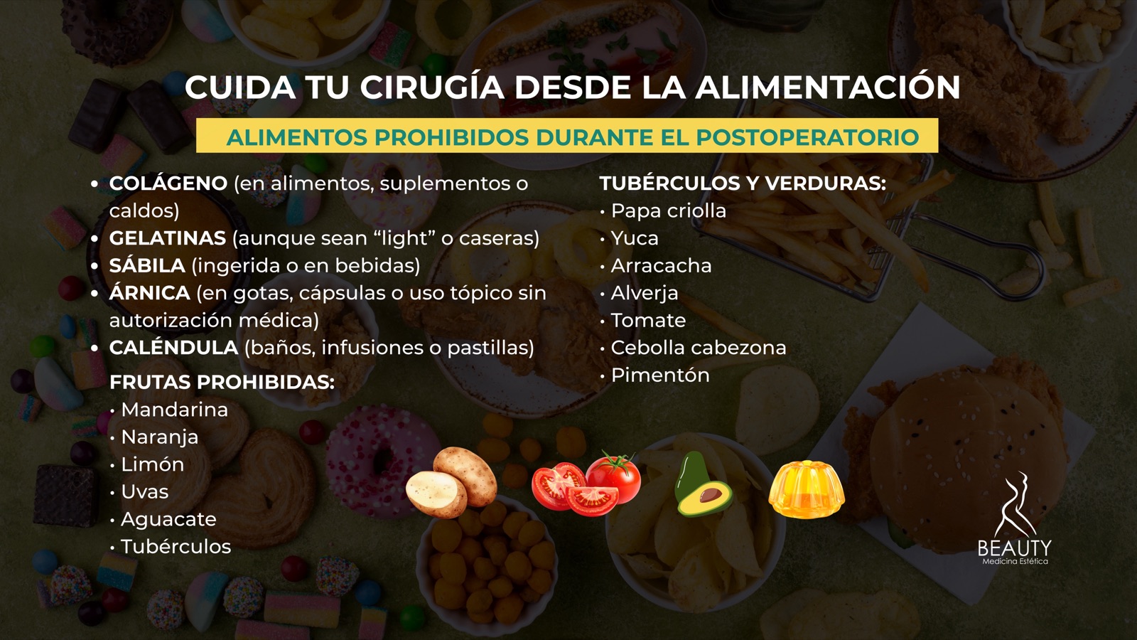 Guía de alimentos prohibidos durante el postoperatorio: colágeno, gelatinas, sábila, árnica, caléndula, frutas y tubérculos a evitar