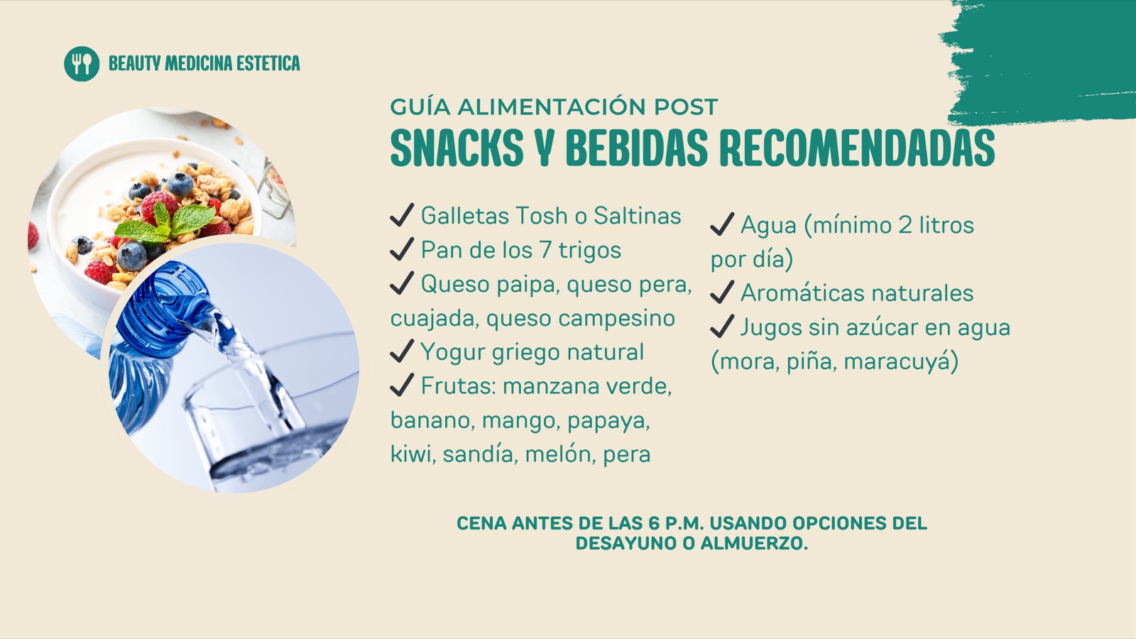 Snacks y bebidas recomendadas: galletas, quesos, yogur griego, frutas permitidas y agua